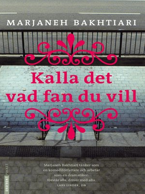 cover image of Kalla det vad fan du vill